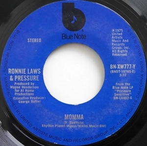 RONNIE LAWS &  PRESSURE / MOMMA / MIS' MARY'S PLACE (7")