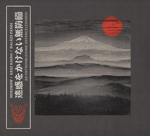 MERZBOW, KEIJI HAINO & BALAZS PANDI / AN UNTROUBLESOME DEFENCELESSNESS (LP)