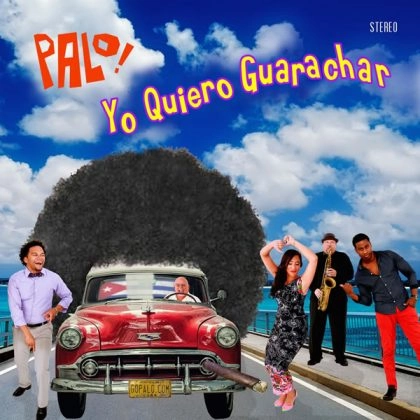 PALO! / パロ! / YO QUIERO GUARACHAR
