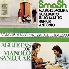 SMASH & AGUJETAS / スマッシュ & アグヘータス / PUREZA Y VANGUARDIA DEL FLAMENCO