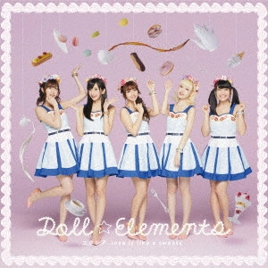 Doll☆Elements / エクレア~love is like a sweets~《初回生産限定盤A》