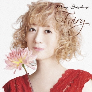 MAYO SUZUKAZE / 涼風真世 / Fairy