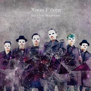Xmas Eileen / ONLY THE BEGINNING(初回限定盤)