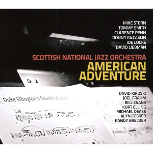 SCOTTISH NATIONAL JAZZ ORCHESTRA / スコティッシュ・ナショナル・ジャズ・オーケストラ / アメリカン・アドヴェンチャー / AMERICAN ADVENTURE