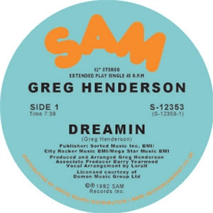 GREG HENDERSON / DREAMIN'