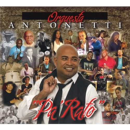 VICTOR ANTONETTI JR. / ビクトール・アントネッティ・フニオール / ORQUESTA ANTONETTI PA' RATO