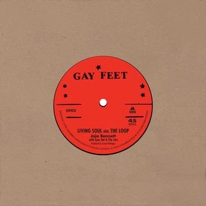 JOJO BENNETT WITH LYNN TAIT & THE JETS / LIVING SOUL AKA THE LOOP