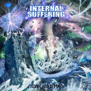 INTERNAL SUFFERING / インターナル・サファリング / CYCLONIC VOID OF POWER