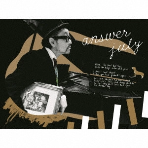 SENRI OE / 大江千里 / answer july / ANSWER JULY