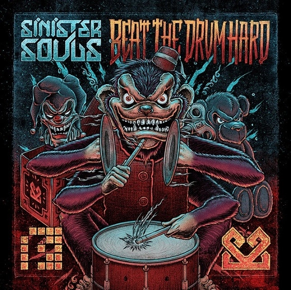 SINISTER SOULS / BEAT THE DRUM HARD