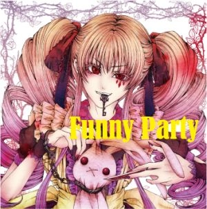 ROSARIO ARK / ロザリオ・アーク / ファニー・パーティー / FUNNY PARTY