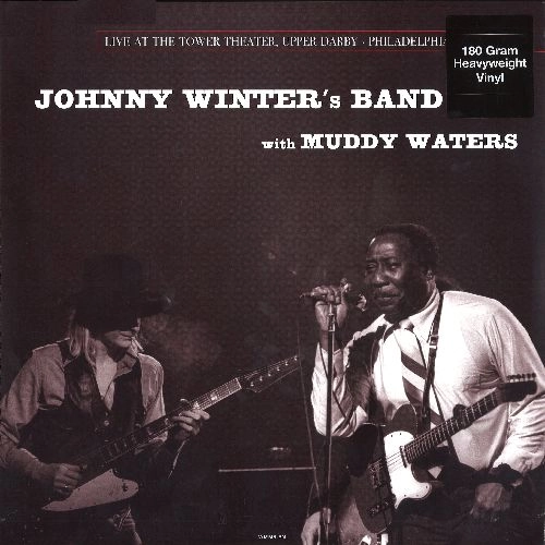 JOHNNY WINTER, MUDDY WATERS & JAMES COTTON / LIVE IN PHILADELPHIA, MARCH 6, 1977 (JOHNNY WINTER'S BAND WITH MUDDY WATERS)
