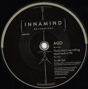 AGO / アゴー / SO MI SEH / THAT'S WHAT I WAS TALKING ABOUT BACK IN '96