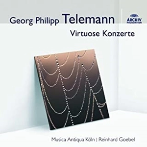 REINHARD GOEBEL / ラインハルト・ゲーベル / TELEMANN: VIRTUOSE KONZERTE