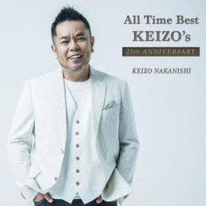 KEIZO NAKANISHI / 中西圭三 / All Time Best~KEIZO's 25th Anniversary