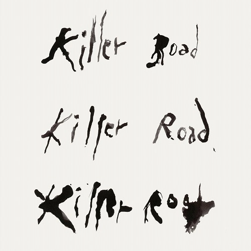 SOUNDWALK COLLECTIVE WITH JESSE PARIS SMITH FEATURING PATTI SMITH / KILLER ROAD