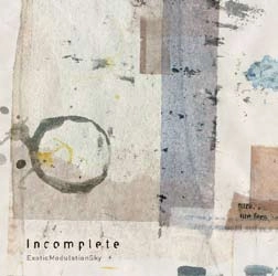 ExoticModulationSky / Ｉｎｃｏｍｐｌｅｔｅ