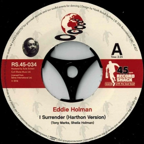 EDDIE HOLMAN / エディ・ホールマン / I SURRENDER (HARTHON VERSION) / SHE'S WANTED (IN THREE STATES)