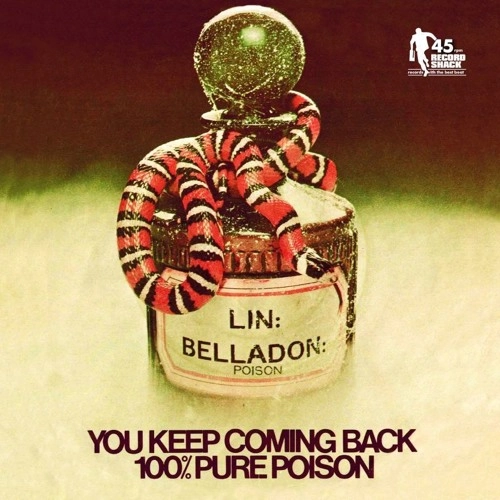 100% PURE POISON / 100%・ピュア・ポイズン / YOU KEEP COMING BACK / MY LITTLE SOMEONE