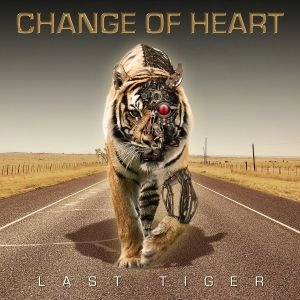 CHANGE OF HEART / チェンジ・オブ・ハート / LAST TIGER