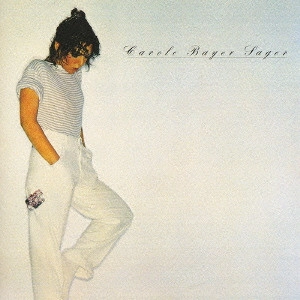 CAROLE BAYER SAGER / キャロル・ベイヤー・セイガー / 私自身