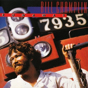 BILL CHAMPLIN / ビル・チャンプリン / ランナウェイ