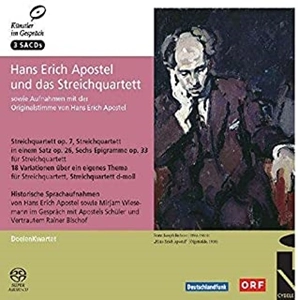 DOELENKWARTET / HANS ERICH APOSTEL UND DAS STREICHQUARTETT (SACD HYBRID)