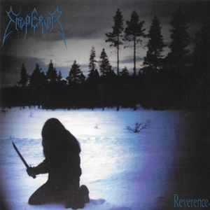 EMPEROR / エンペラー / REVERENCE