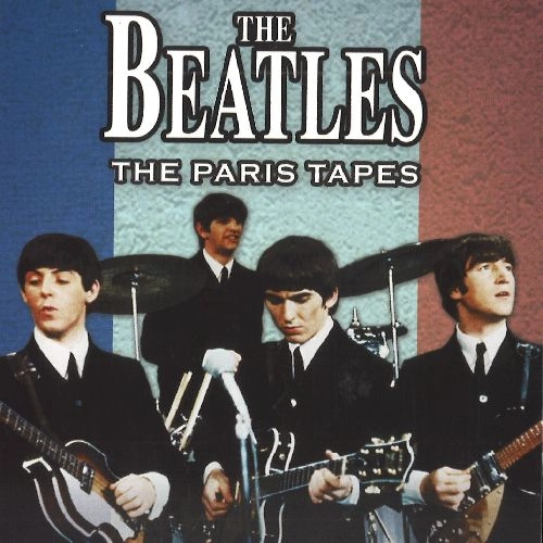 BEATLES / ビートルズ / GREATEST HITS IN CONCERT - THE PARISTAPES