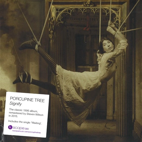 PORCUPINE TREE / ポーキュパイン・ツリー / SIGNIFY: PAPERSLEEVE EDITION