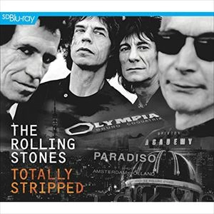 ROLLING STONES / ローリング・ストーンズ / TOTALLY STRIPPED