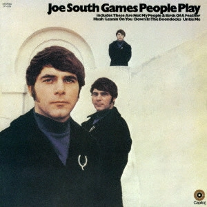 JOE SOUTH / ジョー・サウス / 孤独の影 +1 / GAMES PEOPLE PLAY