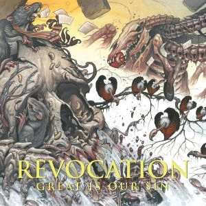 REVOCATION / レヴォケイション / GREAT IS OUR SIN