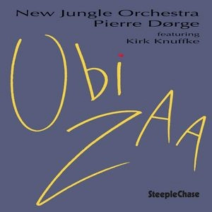 PIERRE DORGE & NEW JUNGLE ORCHESTRA / Ubizaa