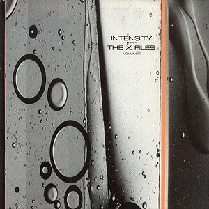 INTENSITY (SOURCE DIRECT) / X-FILES VOLUME 2