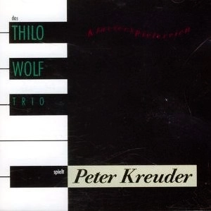 THILO WOLF / ティーロ・ヴォルフ / SPIELT PETER KREUDER