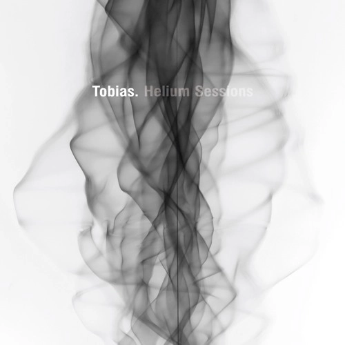 TOBIAS. / HELIUM SESSIONS