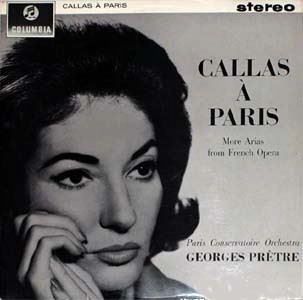 MARIA CALLAS / マリア・カラス / V.A.:MARIA CALLAS IN PARIS