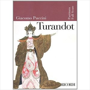 GIACOMO PUCCINI / ジャコモ・プッチーニ / 楽譜 TURANDOT / TURANDOT