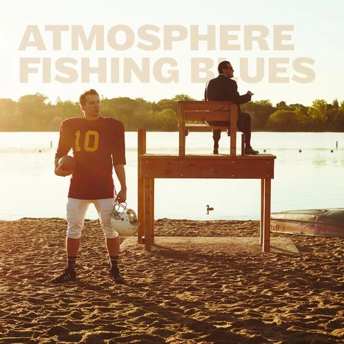 ATMOSPHERE / FISHING BLUES