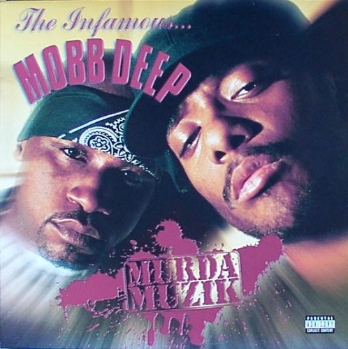 MOBB DEEP / MURDA MUZIK