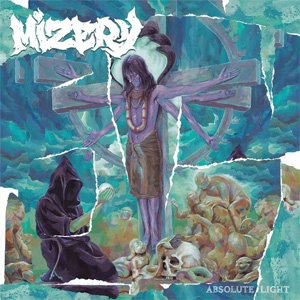 MIZERY / ABSOLUTE LIGHT