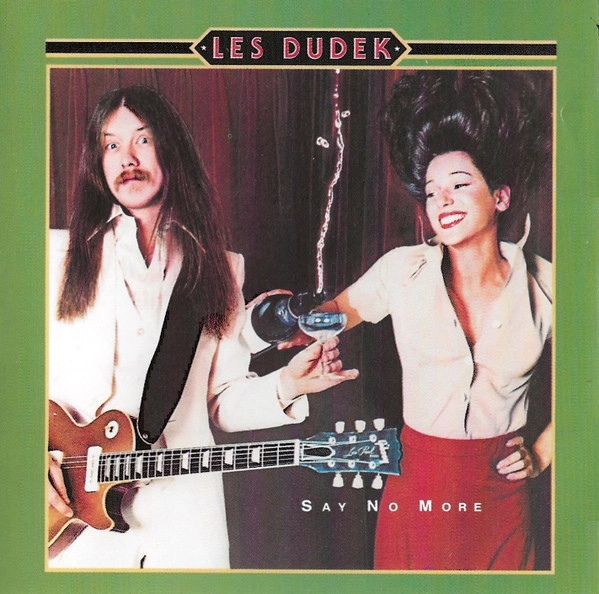LES DUDEK / レス・デューデック / SAY NO MORE