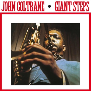 JOHN COLTRANE / ジョン・コルトレーン / Giant Steps(LP)