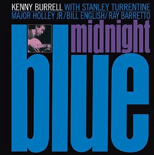 KENNY BURRELL / ケニー・バレル / MIDNIGHT BLUE
