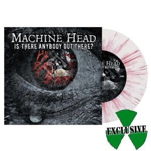 MACHINE HEAD / マシーン・ヘッド / IS THERE ANYBODY OUT THERE? <WHITE/RED/BLUE SPLATTE VINYL>