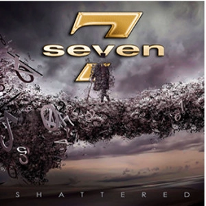 SEVEN (from UK) / セブン / シャッタード / SHATTERED