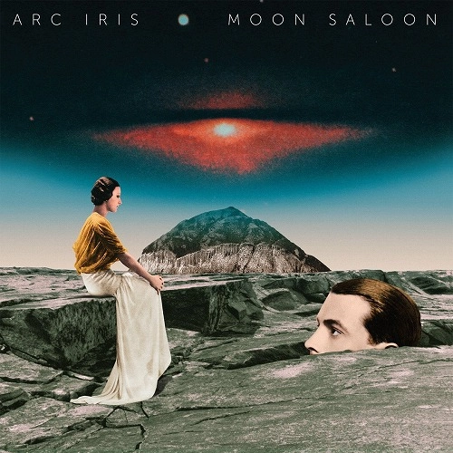 ARC IRIS / MOON SALOON