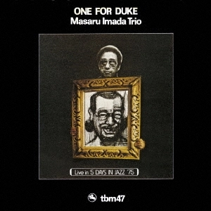 MASARU IMADA / 今田勝 / ONE FOR DUKE / ワン･フォー･デューク