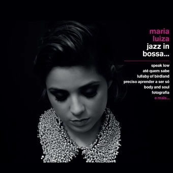 MARIA LUIZA  / マリア・ルイーザ / JAZZ IN BOSSA